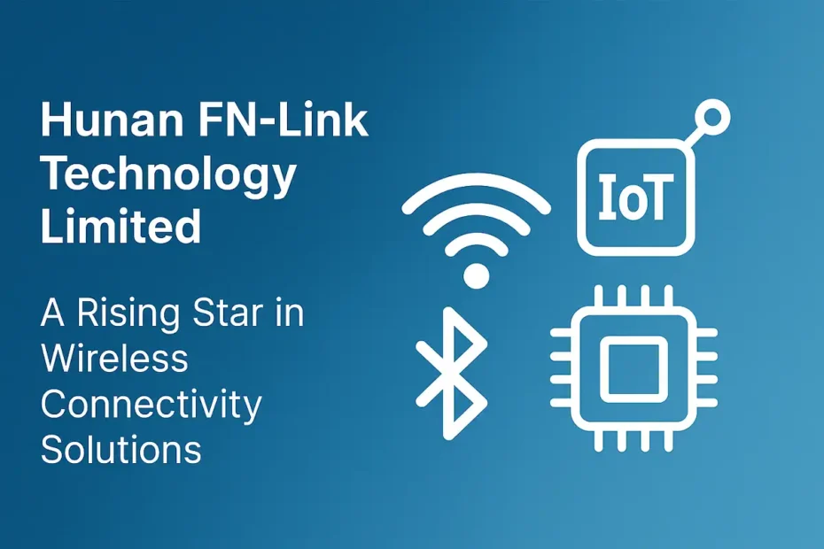 Hunan FN-Link logo with tech icons.